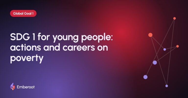 SDG 1 for young people: actions and careers on poverty