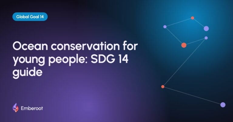 Ocean conservation for young people: SDG 14 guide