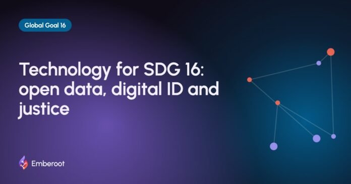 Technology for SDG 16: open data, digital ID and justice