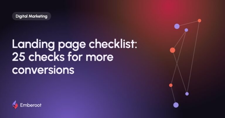 Landing page checklist: 25 checks for more conversions