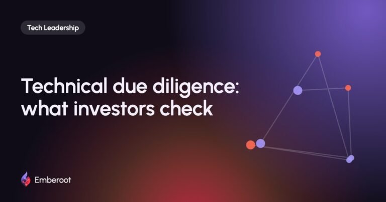 Technical due diligence: what investors check