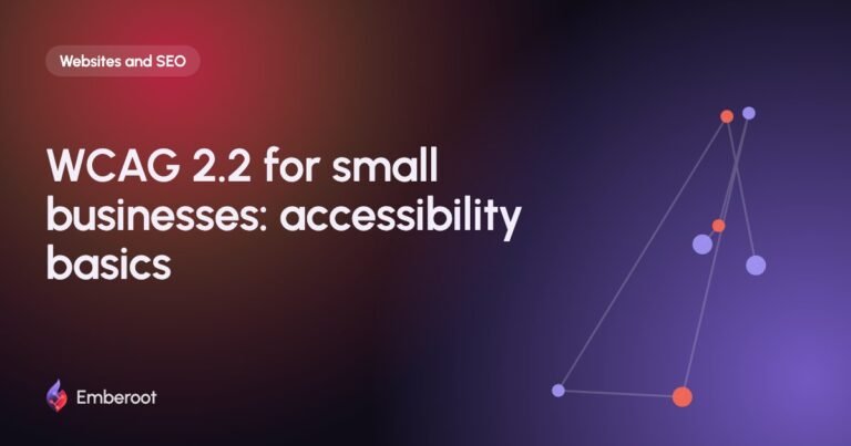 WCAG 2.2 for small businesses: accessibility basics
