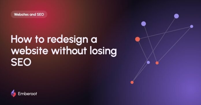 How to redesign a website without losing SEO