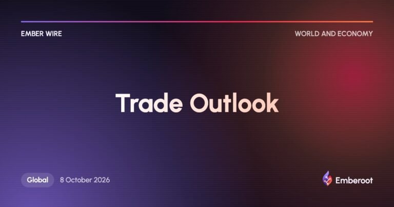 Ember Wire: WTO lifts 2026 goods trade forecast to 3.9% on AI demand