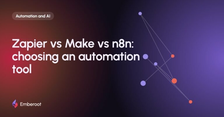 Zapier vs Make vs n8n: choosing an automation tool